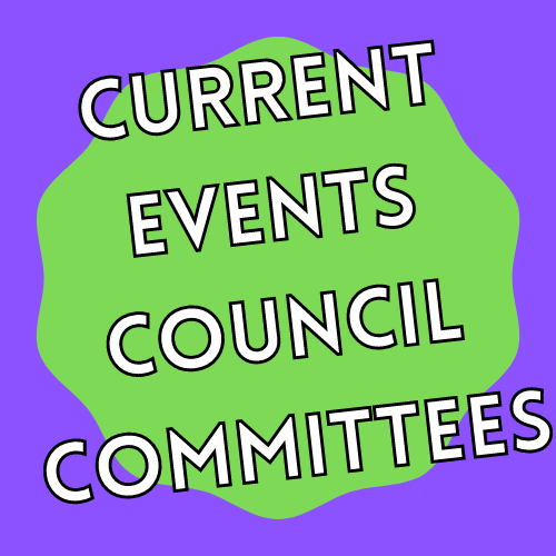 Current Events Council Commitees